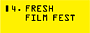 Mezinárodní studentský filmový festival FRESH FILM FEST 2007