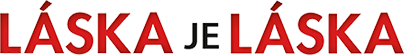 Láska je láska