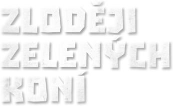 Zloději zelených koní