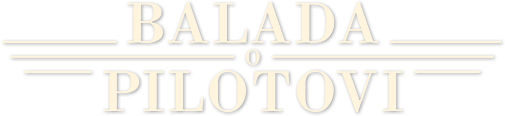 Balada o pilotovi