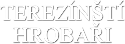 Terezínští hrobaři