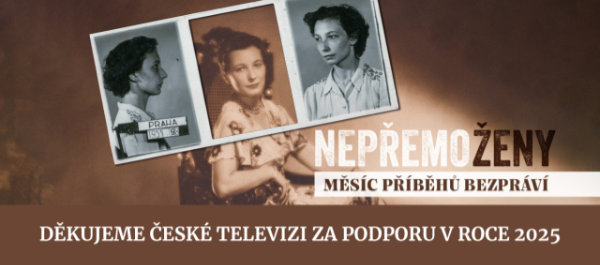 Nepřemoženy - měsíc příběhů bezpráví