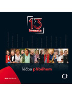 13. komnata. Léčba příběhem