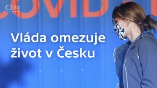 Vláda omezuje život v Česku