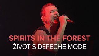 Spirits in the Forest - život s Depeche Mode