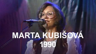 Marta Kubišová 1990