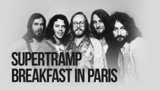 Supertramp: Breakfast in Paris