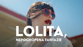 Lolita, nepochopená fantazie