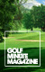 Golf Minute Magazine